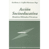 ACCION SOCIOEDUCATIVA MODELOS METODOS