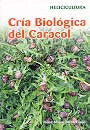CRIA BIOLOGICA DEL CARACOL