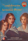 LA CONFEDERACION DE LAS HERNANAS BRONTE