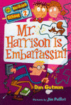 MY WEIRDER SCHOOL #2: MR. HARRISON IS EMBARRASSIN�!