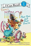 I CAN READ FANCY NANCY HAIR DOS AND HAIR DONTS