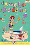 AMELIA BEDELIA #7: SETS SAIL