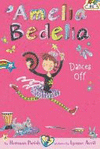 AMELIA BEDELIA #8: DANCES OFF