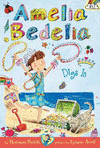 AMELIA BEDELIA #12: DIGS IN