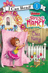 DISNEY JUNIOR FANCY NANCY: CHEZ NANCY
