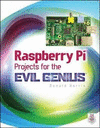 RASPBERRY PI PROJECTS FOR EVIL GENIUS