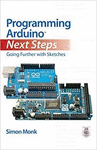 PROGRAMMING ARDUINO NEXT STEPS