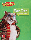 WONDERS PRACTICE BOOK YOUR TURN 4