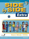SIDE BY SIDE EXTRA ACTIVITY WORKBOOK WITH DIGITAL AUDIO CDS LEVEL 1