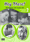 HEY THERE! WORKBOOK WITH AUDIO CD LEVEL 2