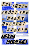 TRUTH ABOUT THE HARRY QUEBERT