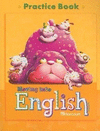 MOVING INTO ENGLISH 1 PRACTICE BOOK