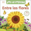 POP-UP SORPRESA. ENTRE LAS FLORES
