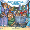 JUST SHOPPING WITH MOM