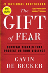 THE GIFT OF FEAR
