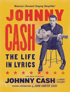 JOHNNY CASH:THE LIFE IN LYRIC