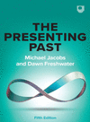 EBK: THE PRESENTING PAST