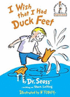 I WISH THAT I HAD DUCK FEET