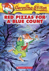GERONIMO STILTON 7 RED PIZZAS FOR A BLUE COUNT