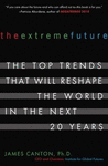THE EXTREME FUTURE THE TOP TRENDS THAH WILL RESHA