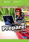 CAMBRIDGE ENGLISH PREPARE! STUDENT'S BOOK WITHOUT ANSWERS 6