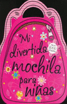 MI DIVERTIDA MOCHILA PARA NI�AS