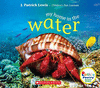 MY HOME IN THE WATER (ROOKIE POETRY: ANIMAL HOMES)