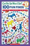 CAN YOU SEE WHAT I SEE? 100 FUN FINDS