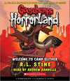 GOOSEBUMPS HORRORLAND N9: WELCOME TO CAMP SLITHER