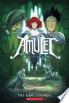 AMULET THE LAST COUNCIL