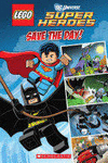 LEGO DC SUPERHEROES: SAVE THE DAY!