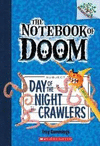 THE NOTEBOOK OF DOOM 2 DAY OF THE NIGHT CRAWLERS