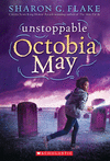 UNSTOPPABLE OCTOBIA MAY