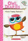 EVA'S TREETOP FESTIVAL 1 (OWL DIARIES)
