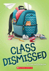 CLASS DISMISSED