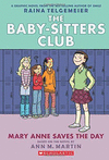 THE BABY-SITTERS CLUB MARY ANNE SAVES THE DAY