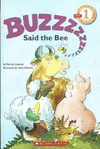 SCHOL RDR LVL 1: BUZZ SAID THE BEE