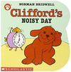 CLIFFORDS NOISY DAY