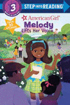 STEP INTO READING MELODY LIFTS HER VOICE
