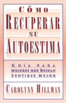 COMO RECUPERAR SU8 AUTOESTIMA