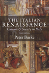 THE ITALIAN RENAISSANCE: CULTURE AND SOCIETY IN ITALY