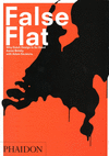 FALSE FLAT