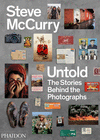 STEVE MCCURRY: UNTOLD