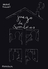 JUEGO DE SOMBRAS