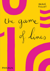 GAME OF LINES THE