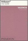 WALLPAPER CITY GUIDE: VALENCIA
