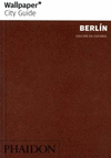 WALLPAPER CITY GUIDE: BERLIN