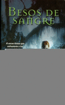 BESOS DE SANGRE