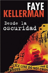 DESDE LA OSCURIDAD