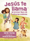 JESUS TE LLAMA MI PRIMER LIBRO DE HISTORIAS BIBLICAS
